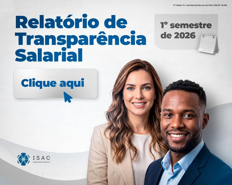 Relatório de Transparência Salarial, 1º semestre de 2026. Acessar o relatório