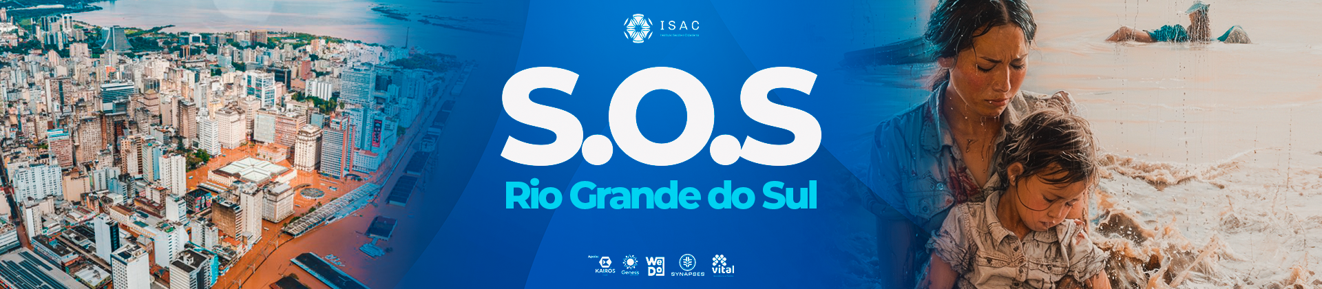 S O S Rio Grande Do Sul Isac Instituto Sa De E Cidadania